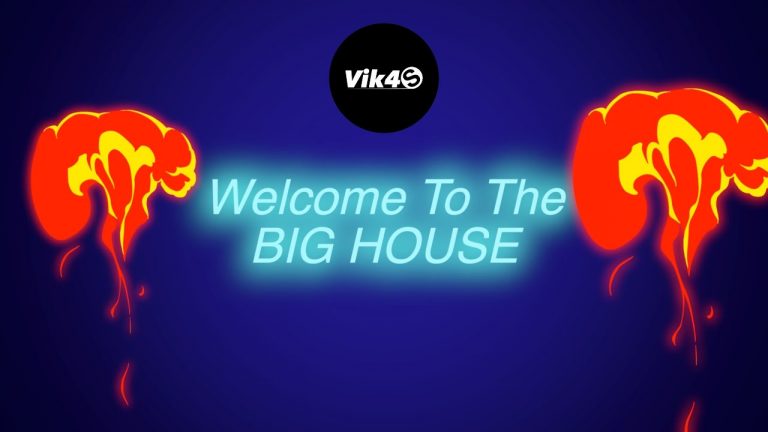 Welcome To The BIG HOUSE – EDM Track 2020