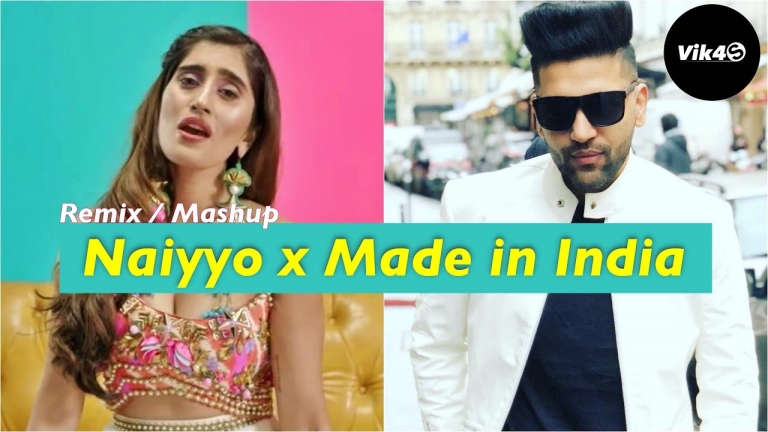 Naiyyo x Made In India – Remix Mashup – Akasa | Raftaar | Guru Randhawa