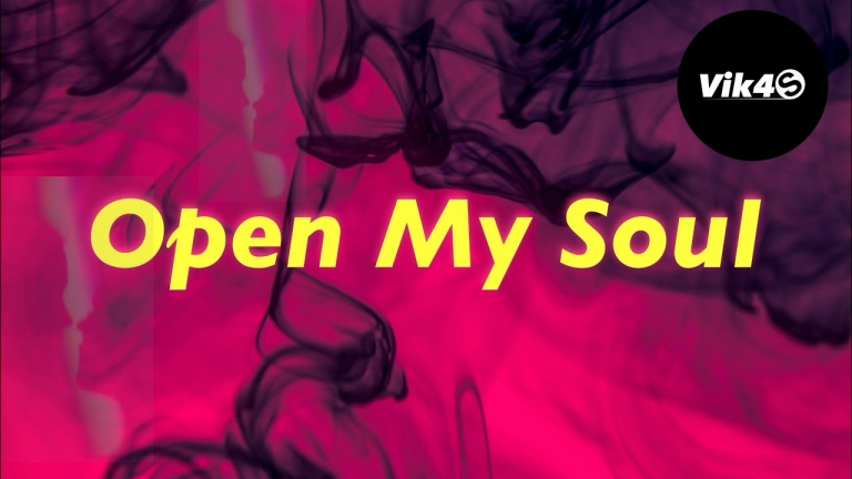 Vik4S – Open My Soul (Official Music Video) -2020
