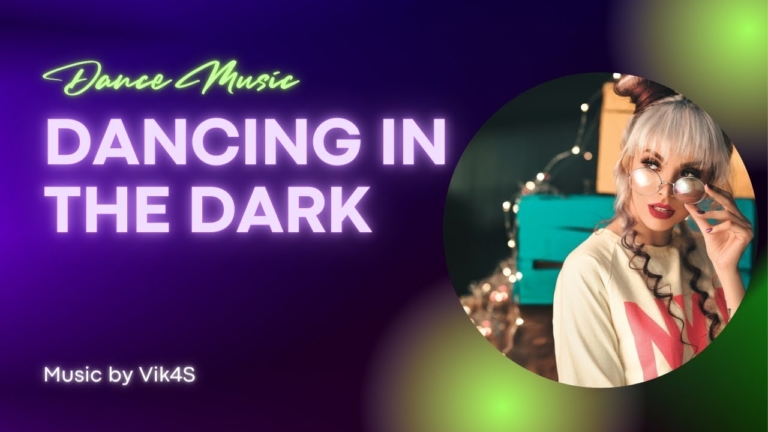 Dancing in the Dark – Dark Music – Club Music