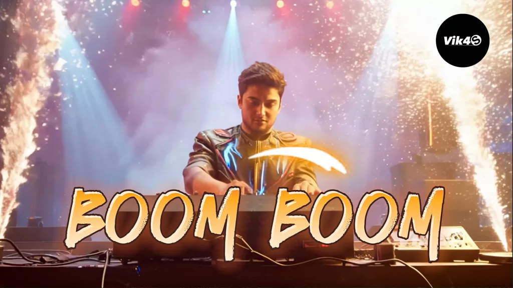 vik4s boom boom edm song