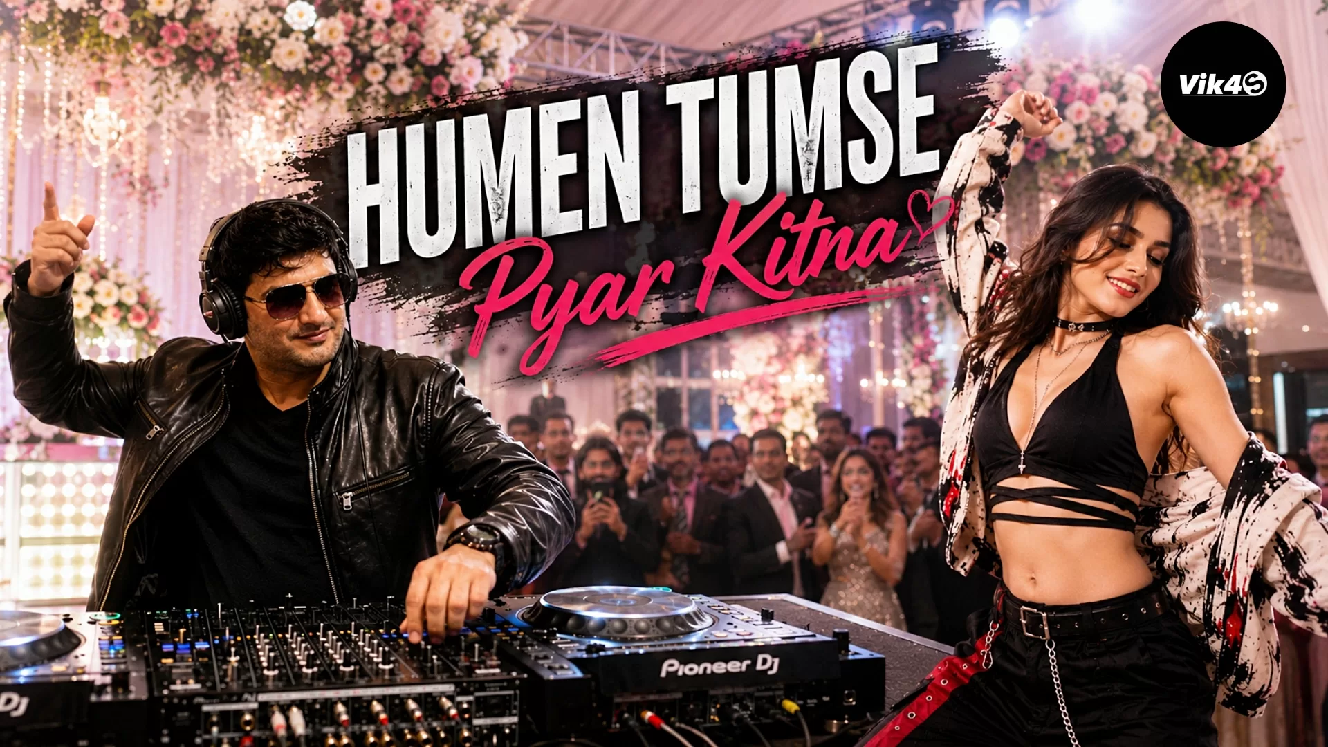 Humen Tumse Pyar Kitna Remix Vik4s M